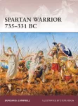 Spartan Warrior 735&ndash;331 BC