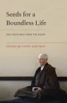 Seeds for a Boundless Life