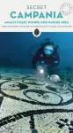 Secret Campania Guide