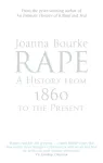 Rape: A History From 1860 To The Present