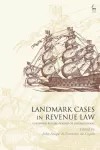Landmark Cases in Revenue Law