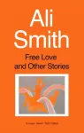 Free Love And Other Stories