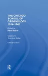 CHICAGO SCHOOL CRIMINOLOGY Volume 4