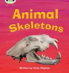 Bug Club Phonics - Phase 5 Unit 17: Animal Skeletons