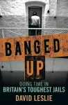 Banged Up!