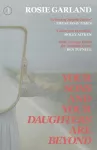 Your Sons and Your Daughters are Beyond
