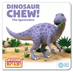 World of Dinosaur Roar!: Dinosaur Chew! The Iguanodon: Book 12