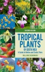 Tropical Plants of Costa Rica