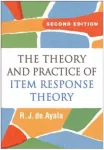 Theory and Practice of Item Response Theory, Second Edition