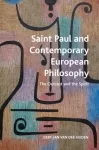 Saint Paul and Contemporary European Philosophy