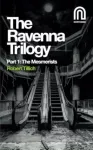 Ravenna Trilogy Part 1: