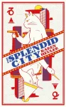 Splendid City