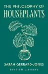 Philosophy of Houseplants
