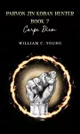 Parvon Zin Koban Hunter Book 7: Carpe Diem