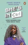 She&rsquo;s In CTRL