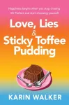 Love Lies & Sticky Toffee Pudding