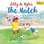 Lilly and Myles: The Match