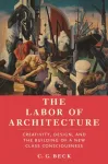 Labor of Architecture