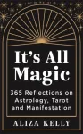It&rsquo;s All Magic