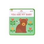 First Felt Book: You Are My Baby