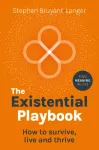 Existential Playbook