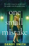 One Small Mistake