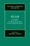 New Cambridge History of Islam: Volume 2, The Western Islamic World, Eleventh to Eighteenth Centuries