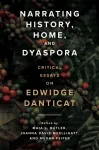 Narrating History, Home, and Dyaspora