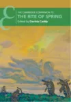 Cambridge Companion to The Rite of Spring