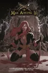 Man Among Ye, Volume 2