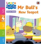 Learn with Peppa Phonics Level 4 Book 8 &ndash; Mr Bull's New Teapot (Phonics Reader)