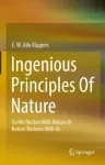 Ingenious Principles of Nature