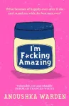 I'm F*cking Amazing