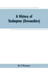 history of Yealmpton (Devonshire)