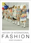 History of International Fashion