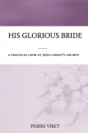 His Glorious Bride