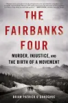 Fairbanks Four