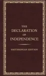 The Declaration of Independence - Smithsonian Edition