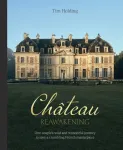 Chateau Reawakening