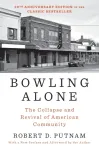 Bowling Alone: Revised and Updated