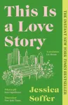 This Is a Love Story