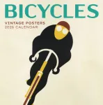 Bicycles: Vintage Posters 2026 Wall Calendar