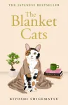 The Blanket Cats