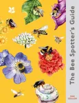 The Bee Spotter&rsquo;s Guide