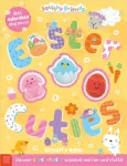 Squishy Friends: Easter Cuties Activity Book