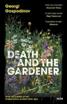 Death and the Gardener