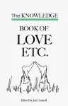 The Knowledge book of Love etc.