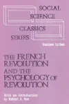 French Revolution and the Psychology of Revolution