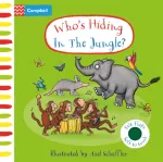 Who's Hiding In The Jungle?, A Felt Flaps Book