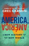 America, America, A New History of the New World